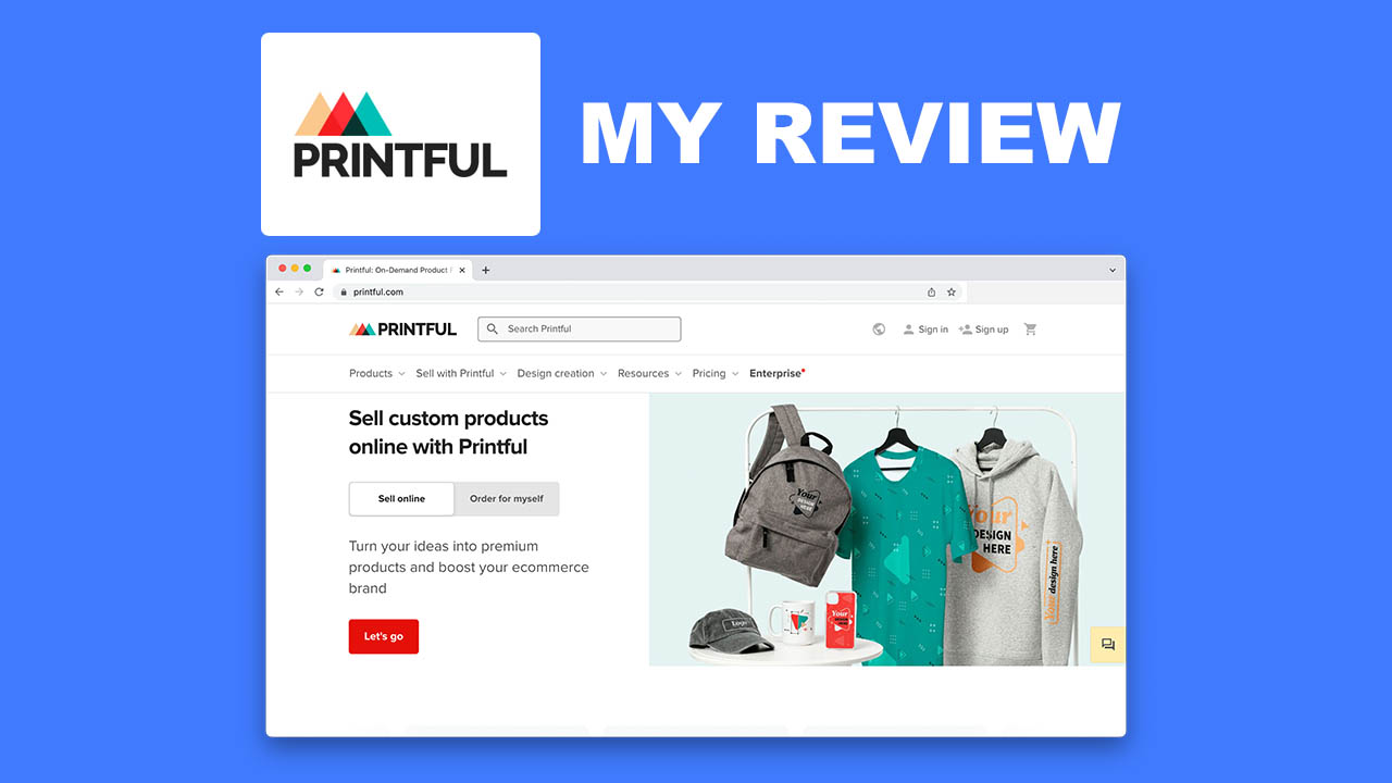 Is Printful Worth It in 2023? An Honest Printful Review - eCom Bits